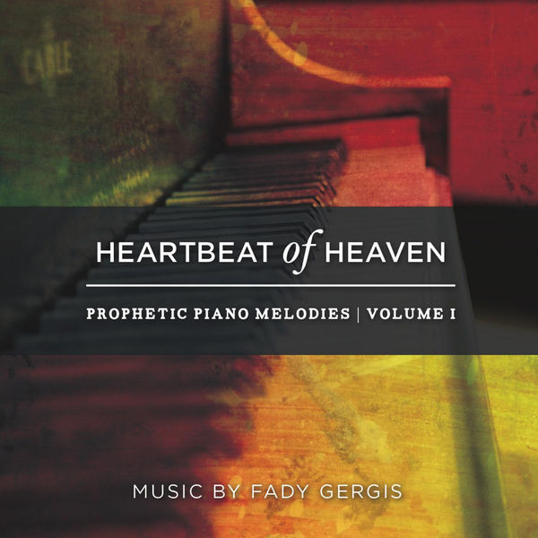 heartbeat-of-heaven_-prophetic-melodies-vol-1